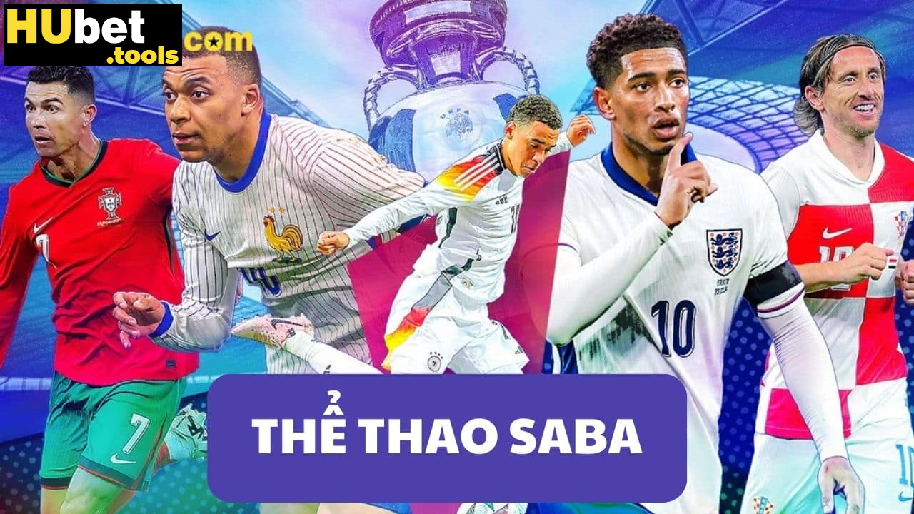 Thể thao Saba HUBET: Thiên đường thể thao trực tuyến