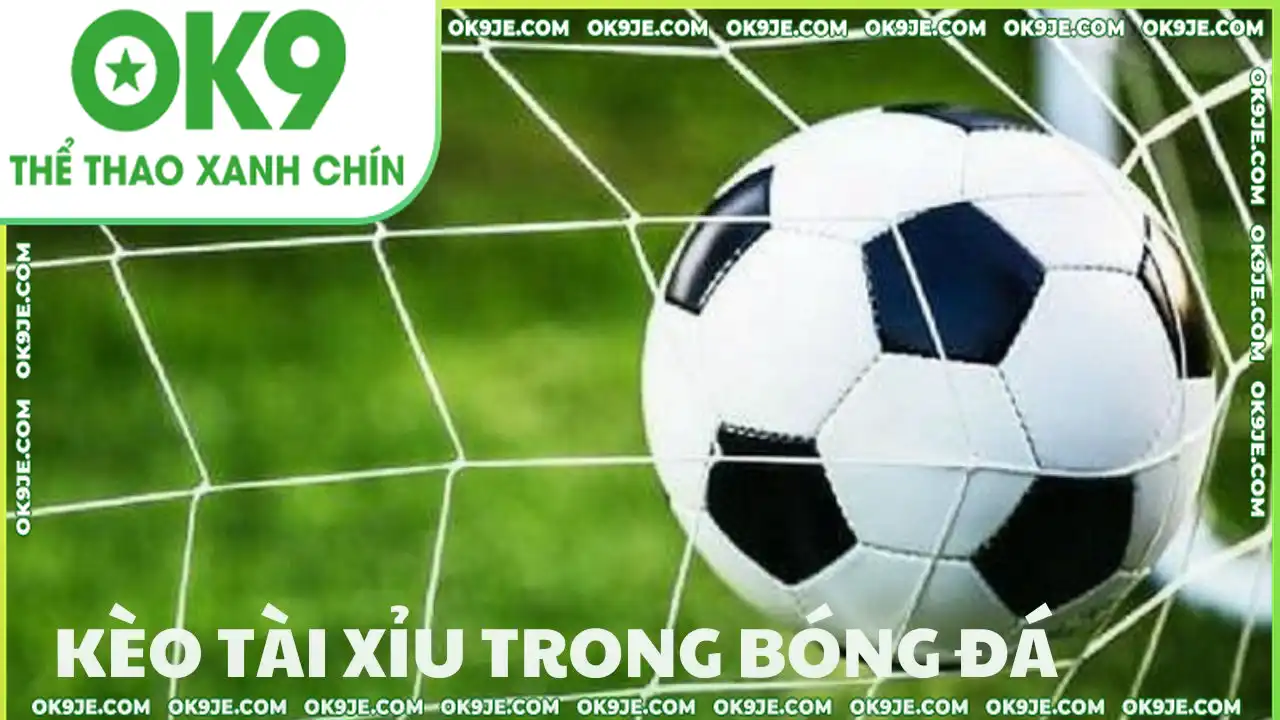 Kèo tài xỉu được chơi khá phổ biến trong cá cược bóng đá
